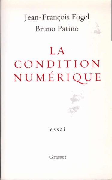 La condition numérique (Essai Francais)