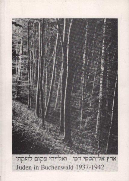 Juden in Buchenwald : 1937-1942.