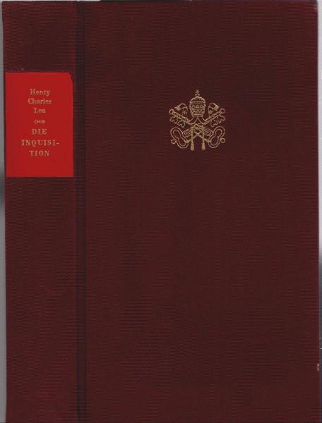 Die Inquisition.