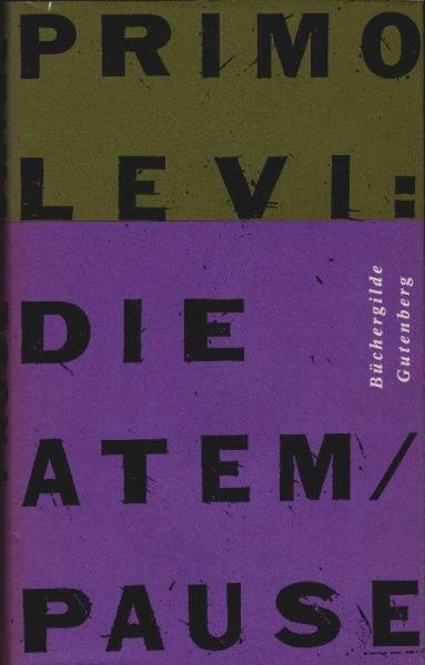 Die Atempause : Roman.