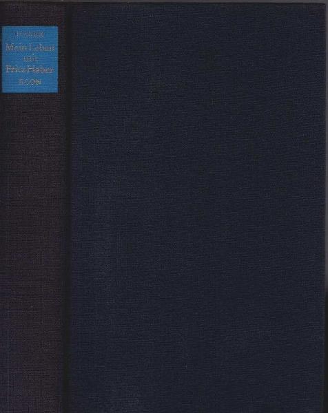 Mein Leben mit Fritz Haber : Spiegelungen d. Vergangenheit.