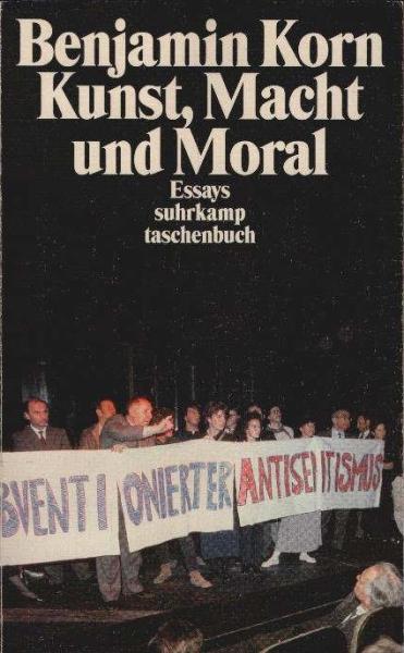Kunst, Macht und Moral : Essays.