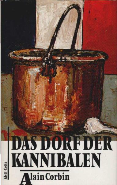 Das Dorf der Kannibalen.