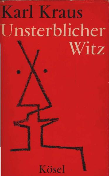 Unsterblicher Witz.