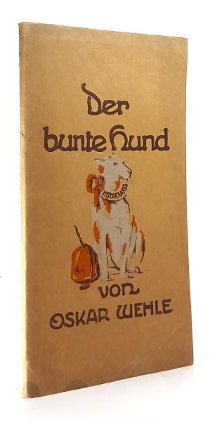 Der bunte Hund (Hoxarxaxis) : Vier- u. Zweibeiniges.
