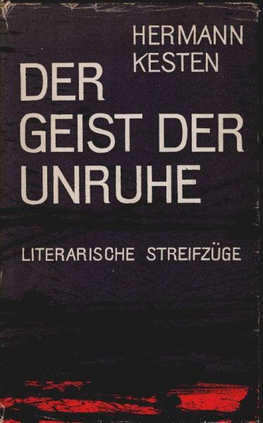 Der Geist der Unruhe : Literar. Streifzüge.