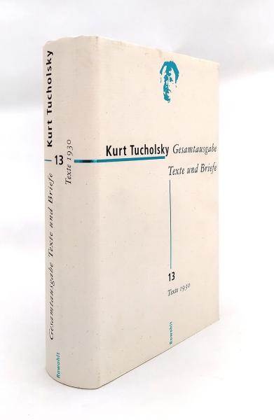 Texte 1930 (=Gesamtausgabe. Bd.13.