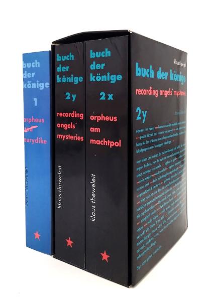 Buch der Könige. 1. Orpheus (und) Eurydike - 2. Orpheus am Machtpol - 3. Recording angels' mysteries (3 Bände)