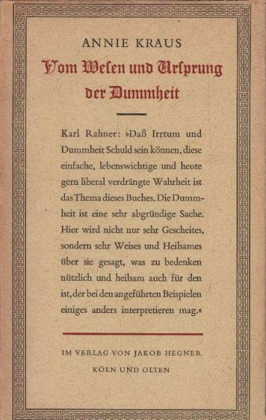 Vom Wesen und Ursprung der Dummheit.