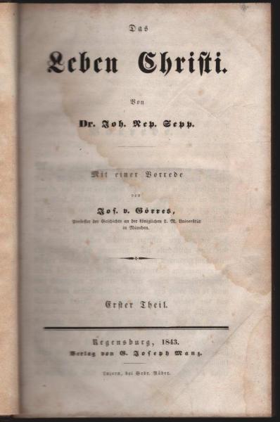 Das Leben Christi. Erster Theil