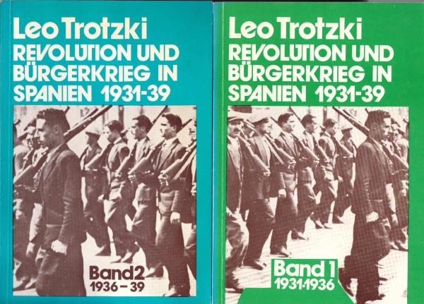 Revolution und Bürgerkrieg in Spanien. 2 Bände