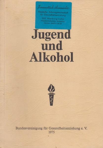 Jugend und Alkohol : Bericht über d. Informationstagung vom 6. - 8. November 1975 in Bad Kissingen.