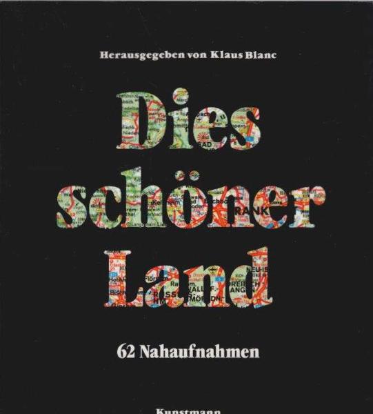 Dies schöner Land : 62 Nahaufnahmen.