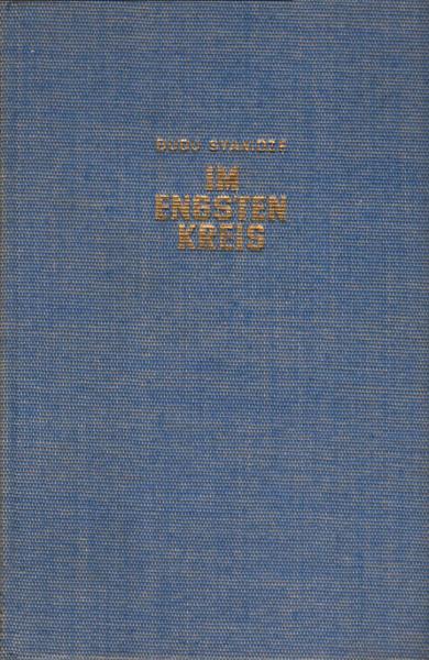 Im engsten Kreis : Der unbekannte Stalin dargest. von seinem Neffen.