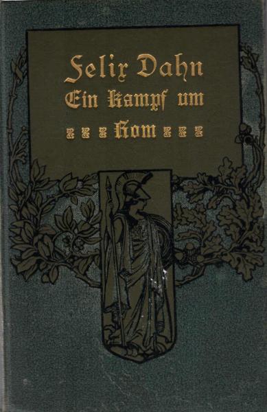 Ein Kampf um Rom. Historischer Roman. 3. Band.