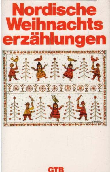 Nordische Weihnachtserzählungen.