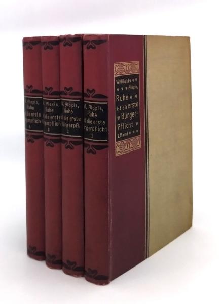 Ruhe ist die erste Bürgerpflicht. Historischer Roman in 4 Bänden.
