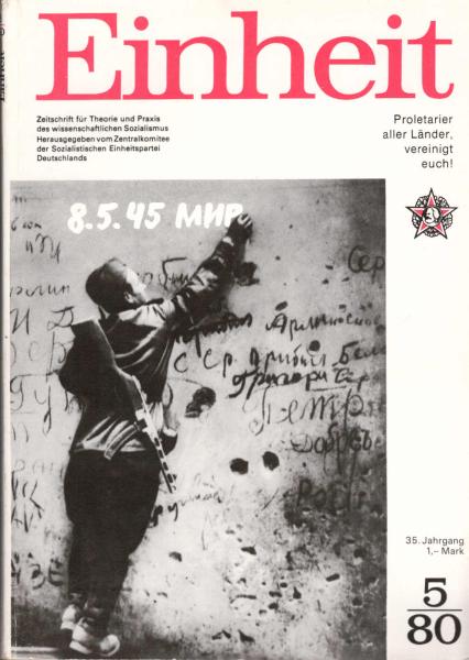 Einheit : Zeitschrift für Theorie und Praxis des Wissenschaftlichen Sozialismus. Heft 5, 35. Jahrgang.