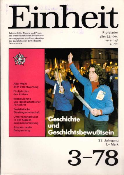 Einheit : Zeitschrift für Theorie und Praxis des Wissenschaftlichen Sozialismus. Heft 3, 33. Jahrgang.