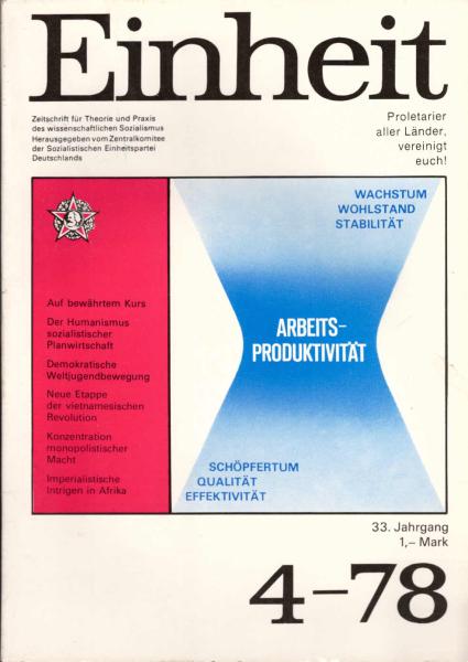Einheit : Zeitschrift für Theorie und Praxis des Wissenschaftlichen Sozialismus. Heft 4, 33. Jahrgang.