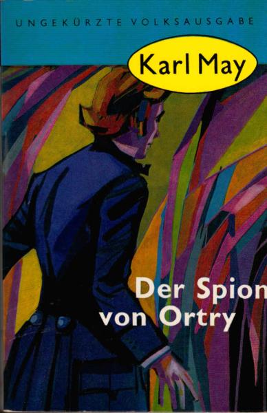 Der Spion von Ortry.