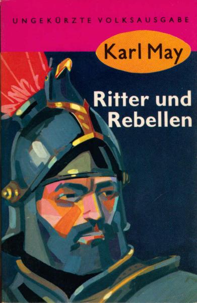 Ritter und Rebellen : Roman.