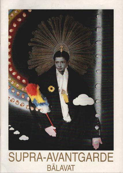 Supra-Avantgarde Balavat
