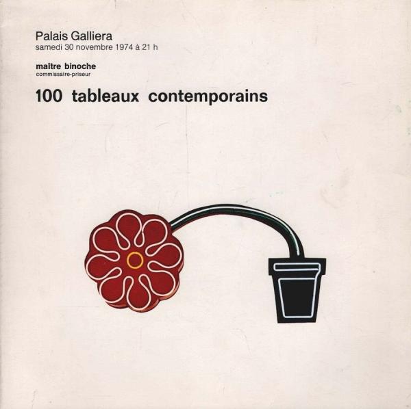 100 tableaux contemporains... [vente, Paris, Palais Galliera, 30 novembre 1974 ; commissaire-priseur, Me Binoche]