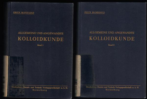 Allgemeine und angewandte Kolloidkunde. 2 Bände.