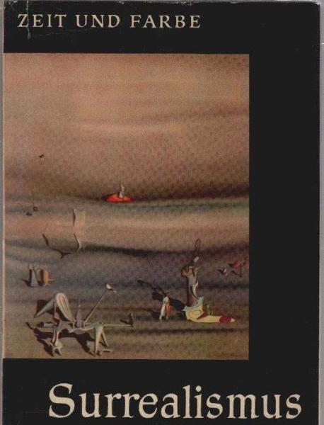 Surrealismus : Mit 24 Farbtafeln