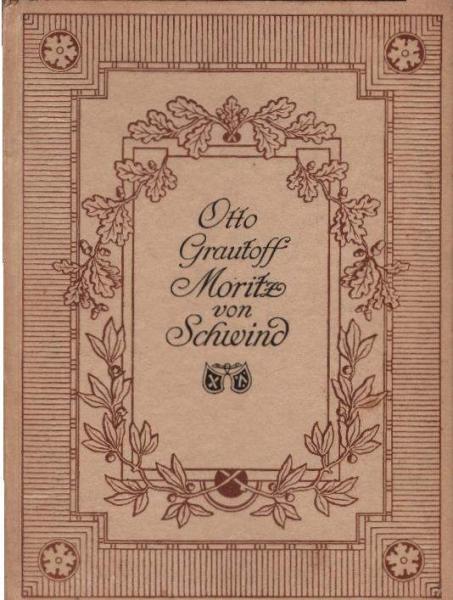 Moritz von Schwind : Mit vielen Vollb.