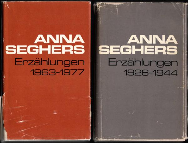 Seghers, Anna: Gesammelte Werke in Einzelausgaben ; 2 Bände. Erzählungen; Teil: 1963 - 1977 /  Erzählungen; Teil: 1926 - 1944.