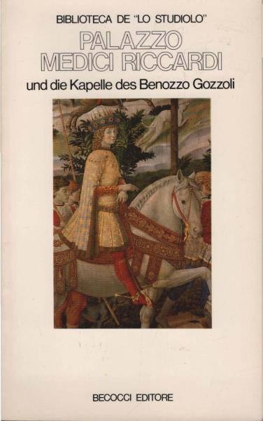 Palazzo Medici Riccardi