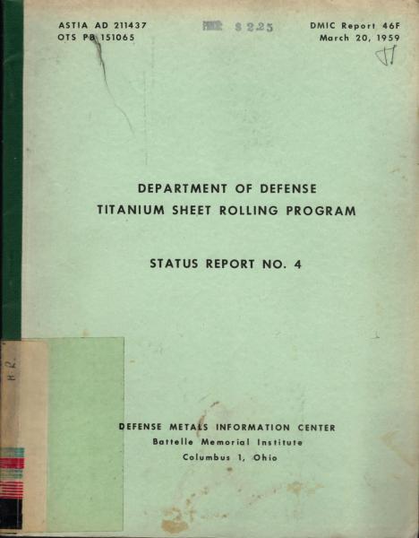 Report on Department of Defense titanium sheet rolling program : status report no. 4.