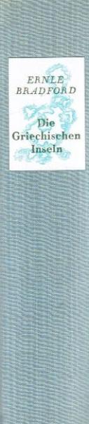 Die griechischen Inseln : ein Führer.
