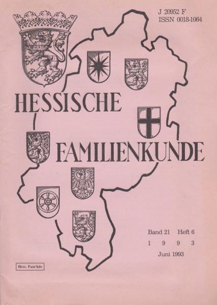 Hessische Familienkunde; Jun. 1993, Band 21/ Heft 6.