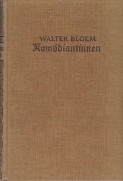 Komödiantinnen : Roman.