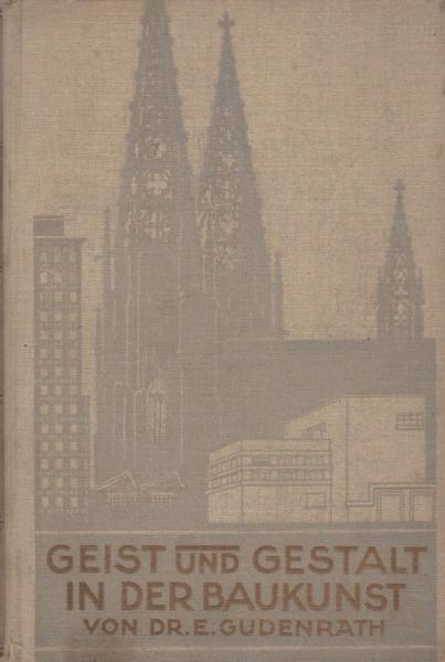 Geist und Gestalt in der Baukunst