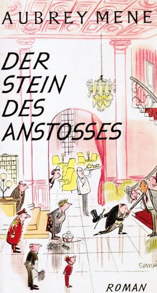 Der Stein des Anstosses : Roman.