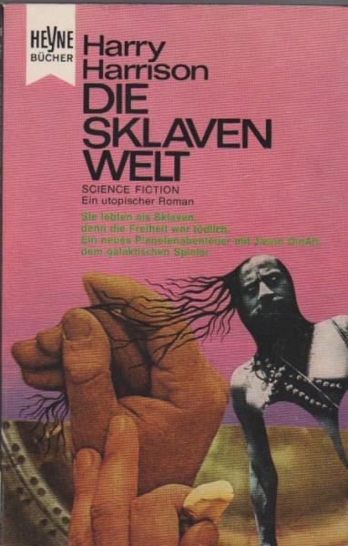 Die Sklavenwelt : Utopischer Roman.