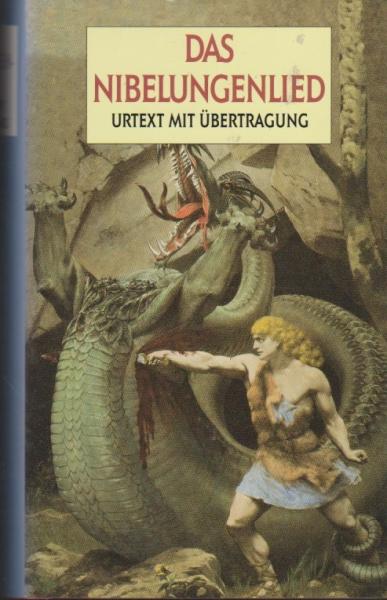 Das Nibelungenlied. Urtext mit Übertragung.