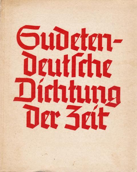 Sudetendeutsche Dichtung der Zeit.