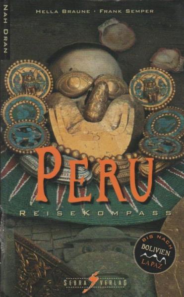 Peru Reisekompass. Nah dran: Bis nach La Paz