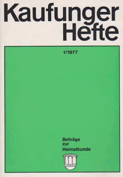 Kaufunger Hefte 1/1977.