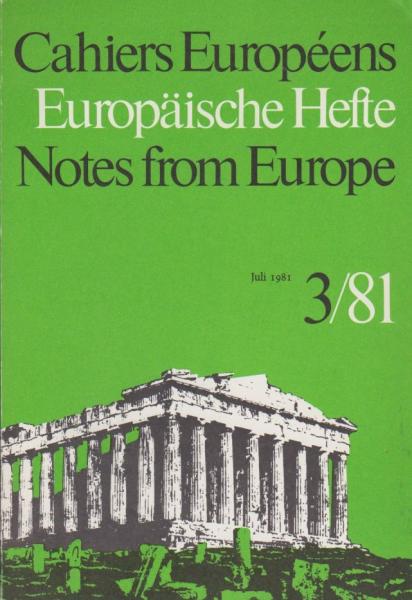 Cahiers Européens / Europäische Hefte / Notes from Europe; 3/81.