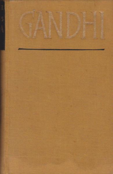 Das Leben des Mahatma Gandhi.