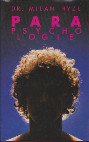 Parapsychologie : Tatsachen u. Ausblicke.