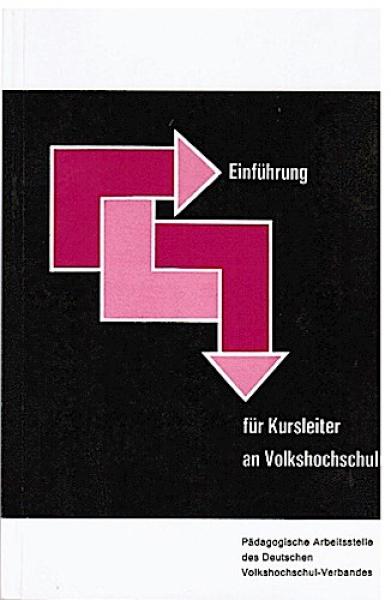 Einführung für Kursleiter an Volkshochschulen.