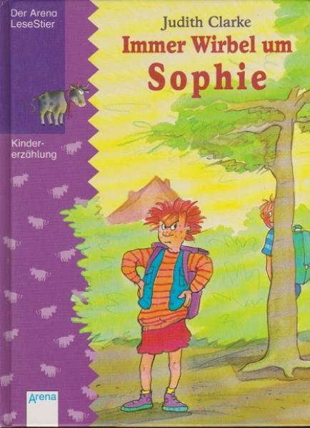 Immer Wirbel um Sophie.