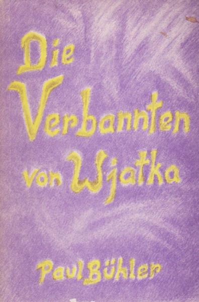 Die Verbannten von Wjatka. Drama in fünf Akten